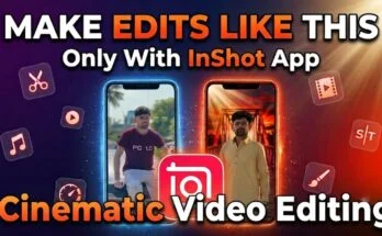 Inshot App Make Cinematic Video Edits 2026