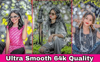Ultra Ai Smooth 64K Quality Picture Editing